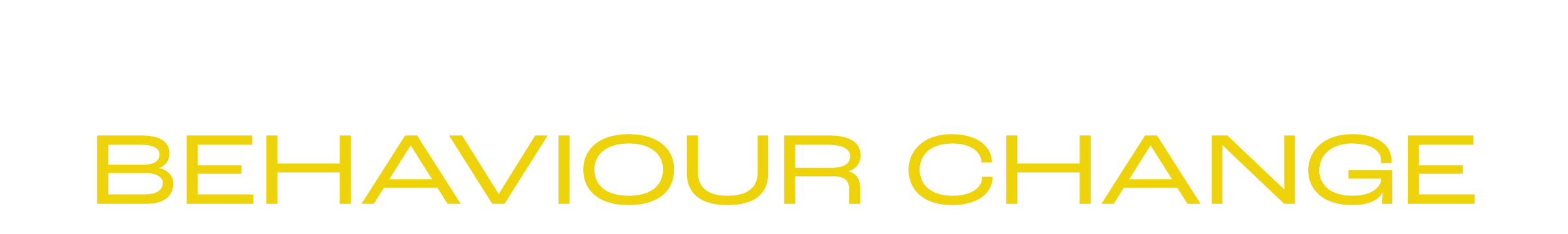 White Text: "Part 2" Yellow text 'BEHAVIOUR CHANGE' on a white background
