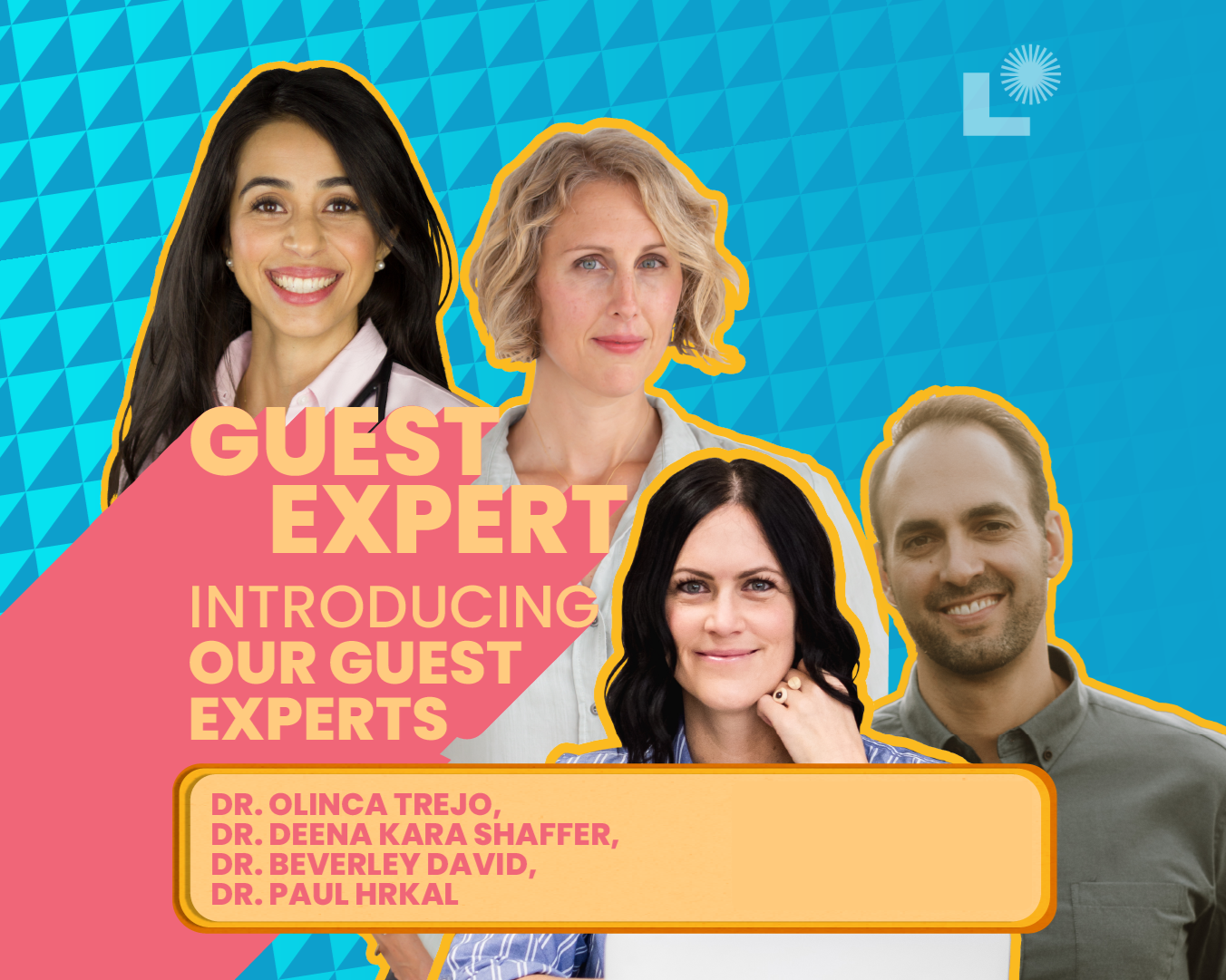 Promotional graphic introducing guest experts with a colorful geometric background