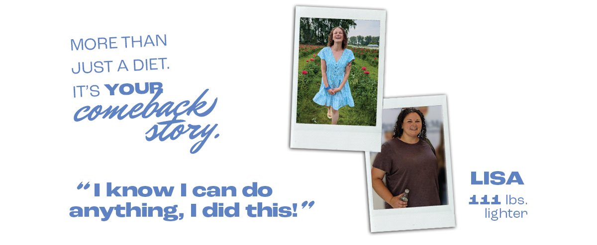 Before and after weight loss transformation of a woman named Lisa with motivational text on a white background.